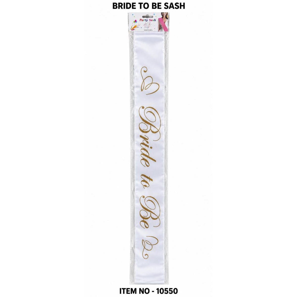 White sash printed Bride to Be in gold